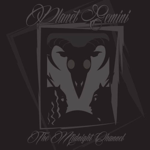 PLANET GEMINI The Midnight Channel CD