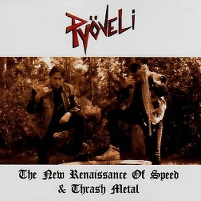 PYÖVELI The New Renaissance Of Speed & Thrash Metal CD