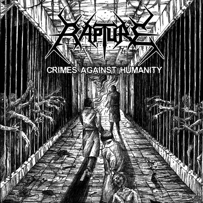 RAPTURE Crimes Against Humanity CD