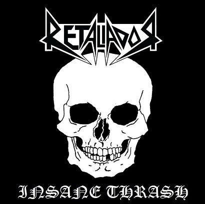 RETALIADOR Insane Thrash CD