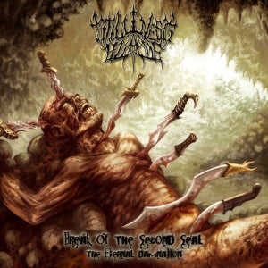 STILLNESS' BLADE Break Of The Second Seal - The Eternal Damnation CD