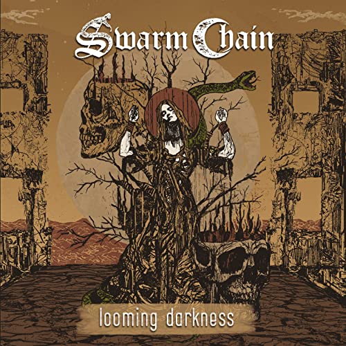 SWARM CHAIN Looming Darkness CD