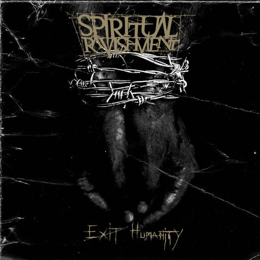 SPIRITUAL RAVISHMENT Exit Humanity CD