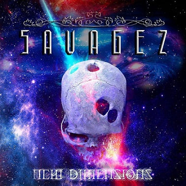 SAVAGEZ New Dimensions CD