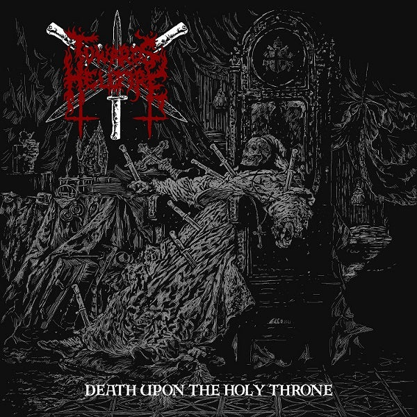 TOWARDS HELLFIRE Death Upon The Holy Throne CD