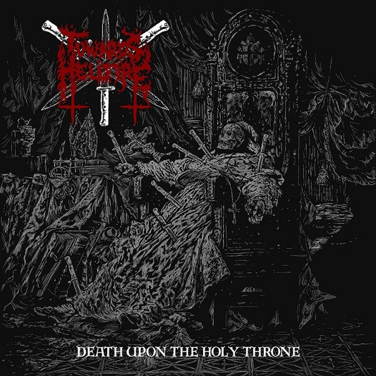 TOWARDS HELLFIRE Death Upon The Holy Throne CD