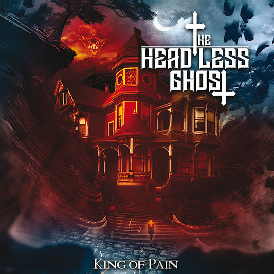 HEADLESS GHOST (THE) King Of Pain CD