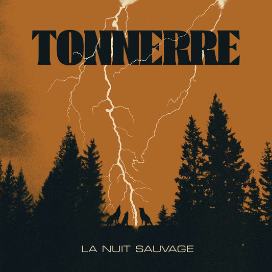 TONNERRE La Nuit Sauvage CD