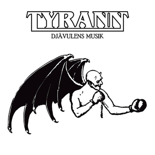 TYRANN Djävulens Musik CD
