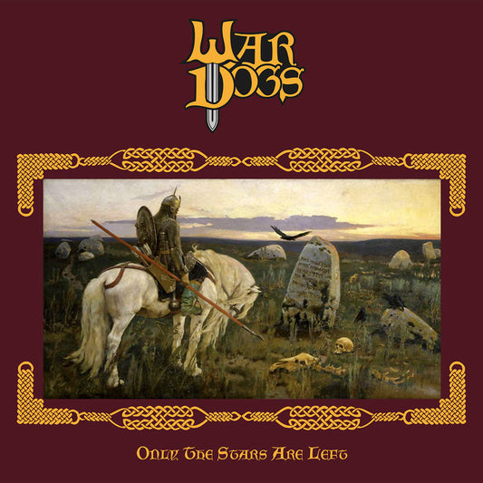 WAR DOGS Only The Stars Are Left CD