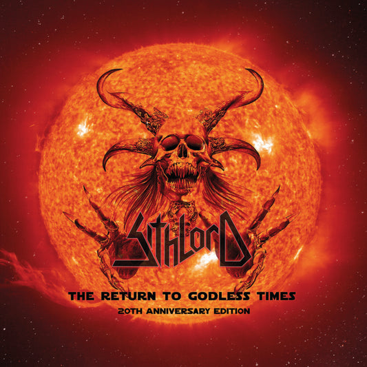 SITHLORD The Return To Godless Times - 20th Anniversary Edition CD