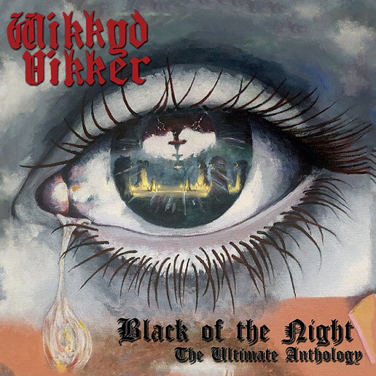 WIKKYD VIKKER Black Of The Night - The Ultimate Anthology CD