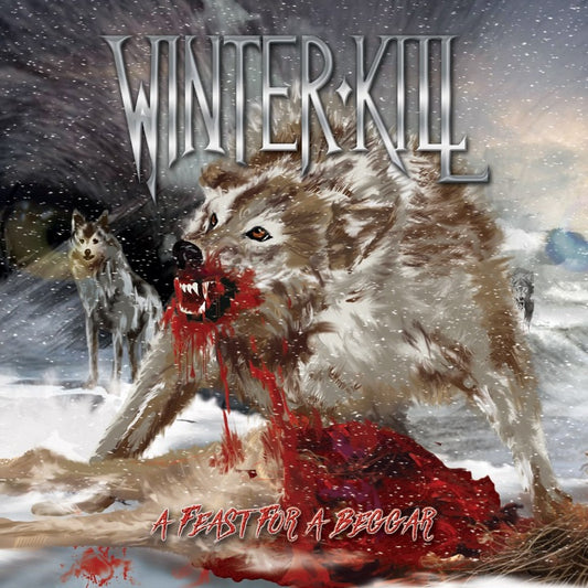 WINTERKILL A Feast For A Beggar CD