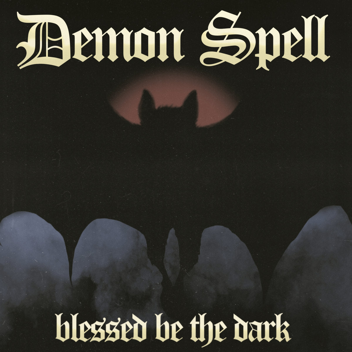 DEMON SPELL Blessed Be The Dark CD
