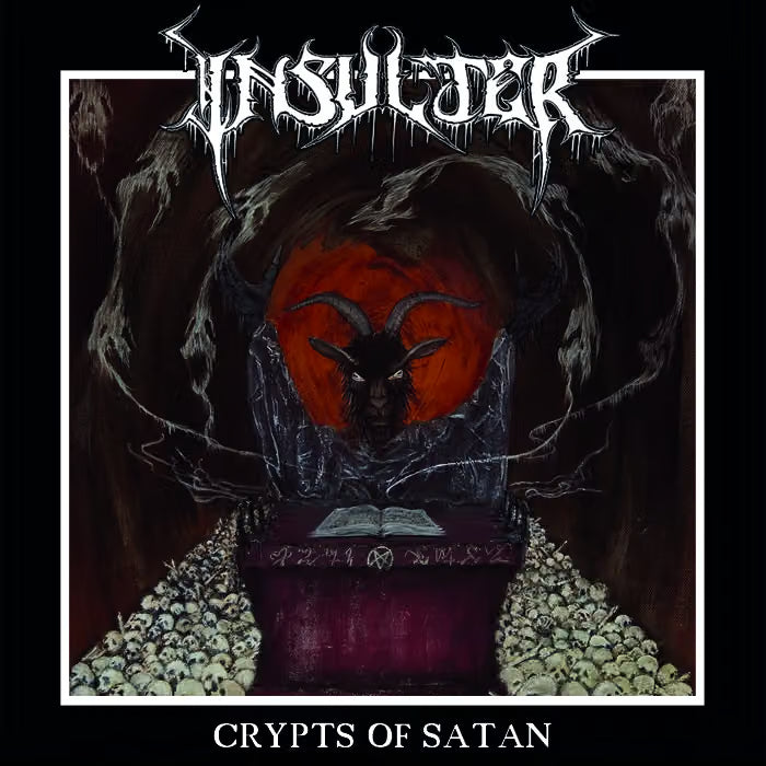 INSULTER Crypts Of Satan CD