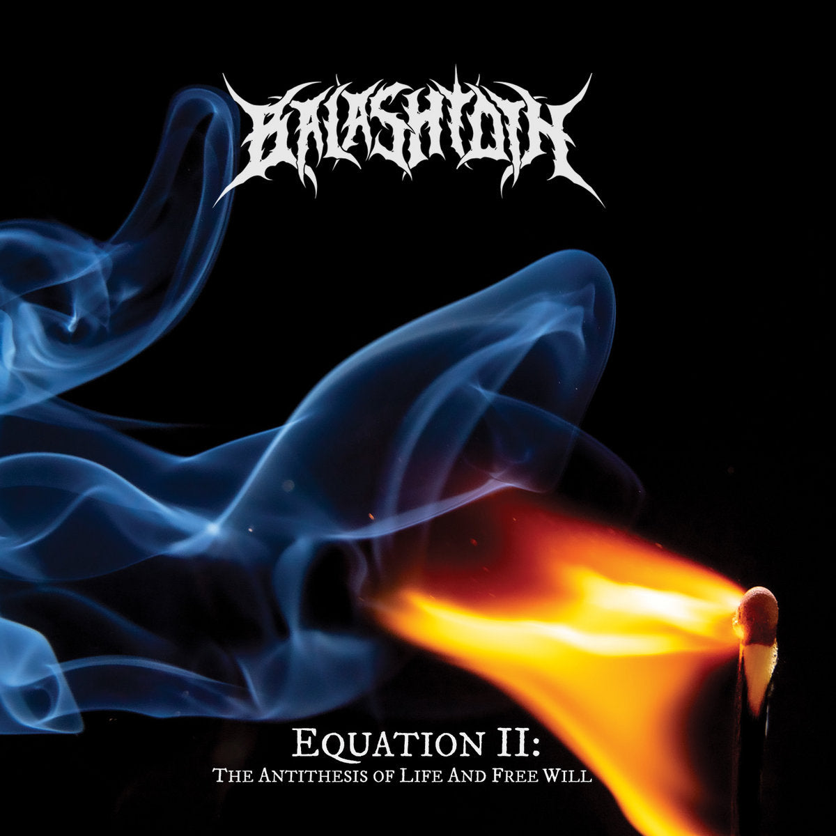 BALASHTOTH Equation II: The Antithesis Of Life And Free Will CD